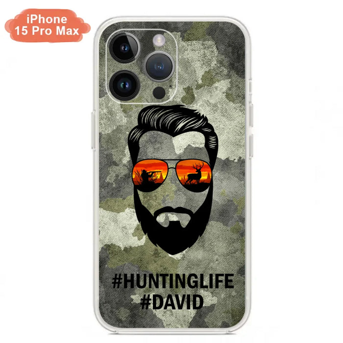 Custom Personalized Huntinglife Phone Case - Best Gift for Dads - For iPhone And Samsung - NTQYR8