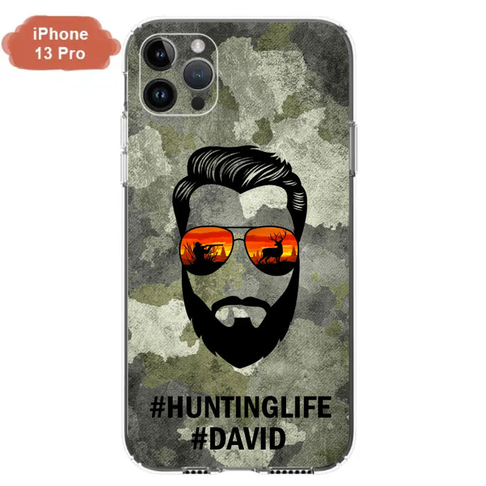 Custom Personalized Huntinglife Phone Case - Best Gift for Dads - For iPhone And Samsung - NTQYR8