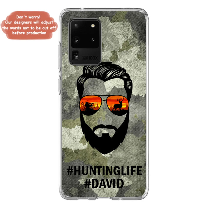 Custom Personalized Huntinglife Phone Case - Best Gift for Dads - For iPhone And Samsung - NTQYR8