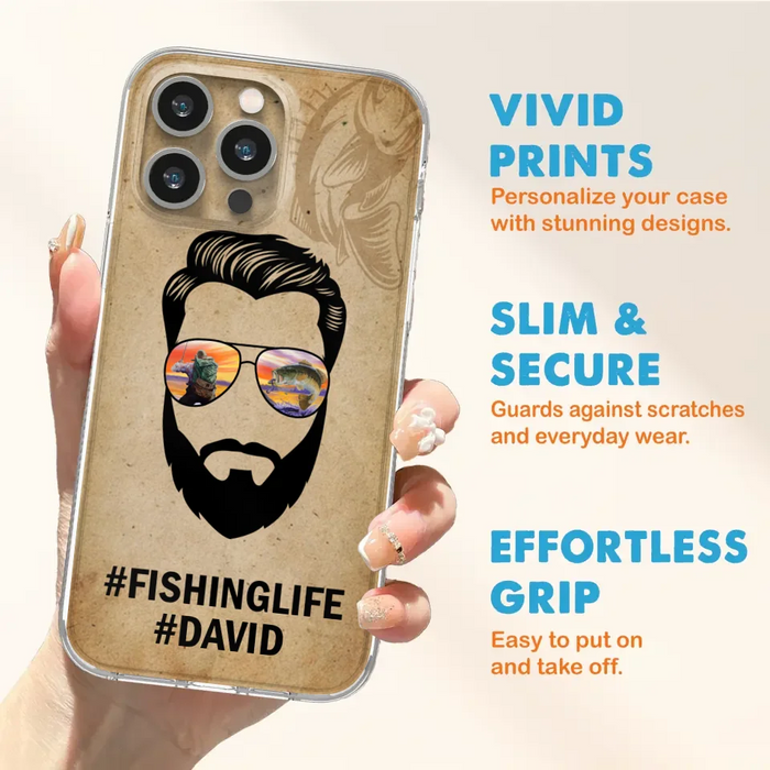 Custom Personalized Fishinglife Phone Case - Best Gift for Dads - For iPhone And Samsung - NTQYR8