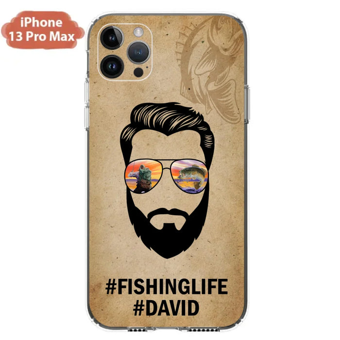 Custom Personalized Fishinglife Phone Case - Best Gift for Dads - For iPhone And Samsung - NTQYR8