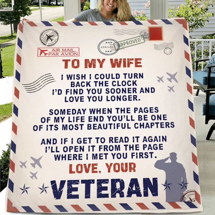 Custom Personalized To My Wife Quilt/ Fleece Throw Blanket - Gift Idea For Veteran's Wife - I Wish I Could Turn Back The Clock