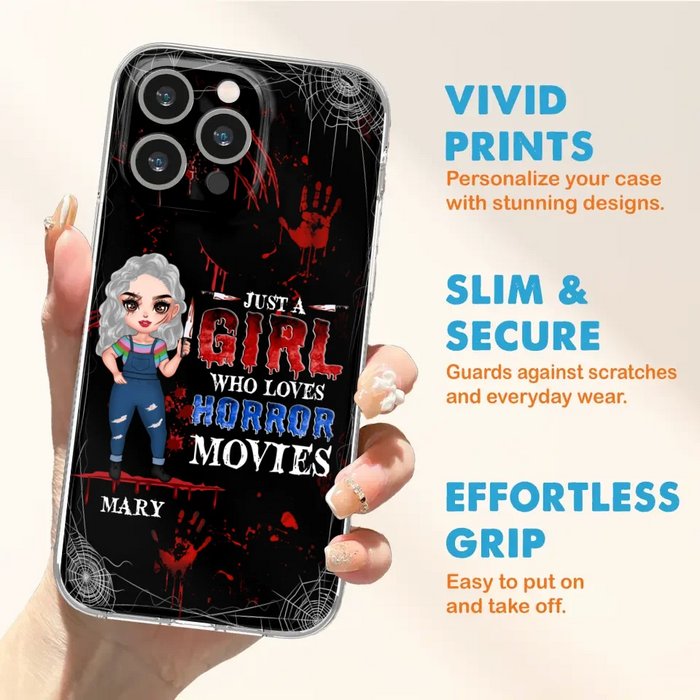 Custom Personalized Halloween Phone Case for iPhone and Samsung - Gift Idea For Halloween - Just A Girl Who Loves Horror Movies