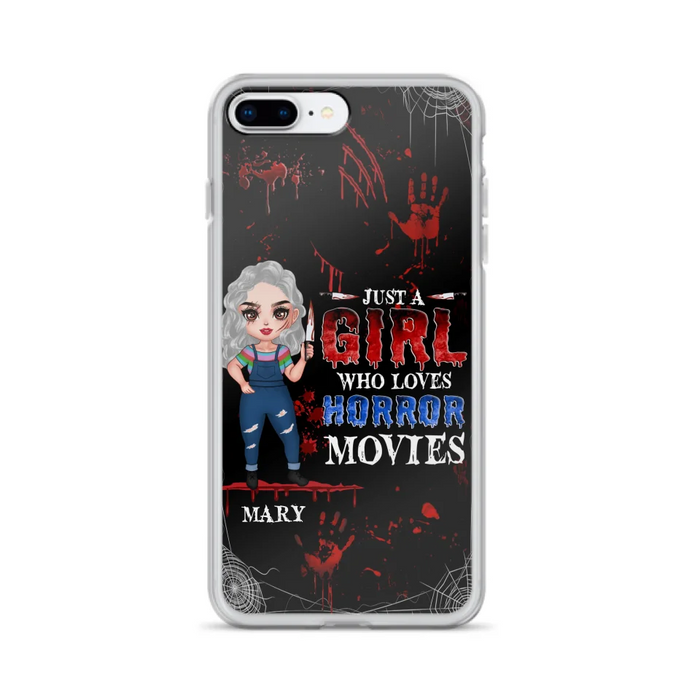 Custom Personalized Halloween Phone Case for iPhone and Samsung - Gift Idea For Halloween - Just A Girl Who Loves Horror Movies