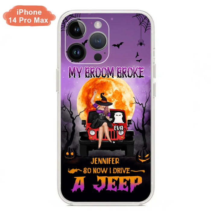 Custom Personalized Off-road Girl Phone Case - Upto 4 Cats - Halloween Gift Idea For Off-road Lovers/Cat Lovers - My Broom Broke - Case for iPhone/Samsung