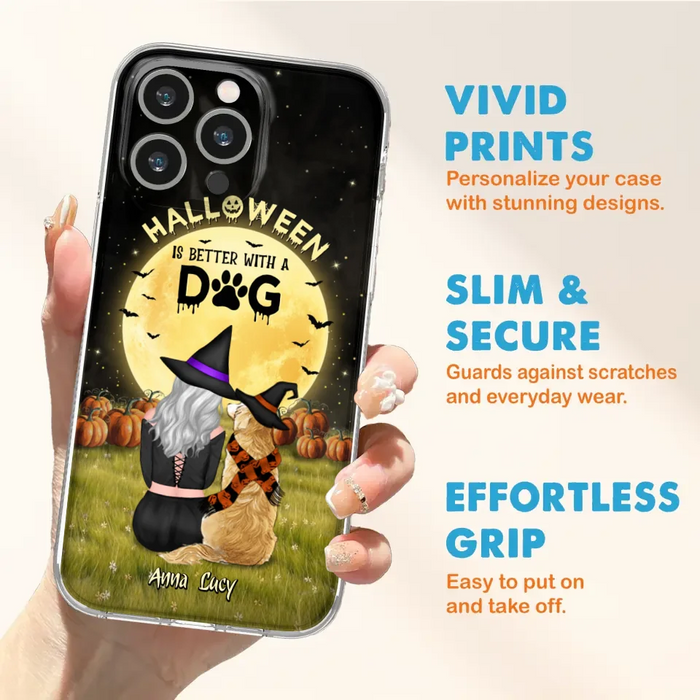 Custom Personalized Halloween Phone Case for iPhone/ Samsung - Gift Idea For Dog Owner with up to 4 Dogs - Halloween Is Better With A Dog