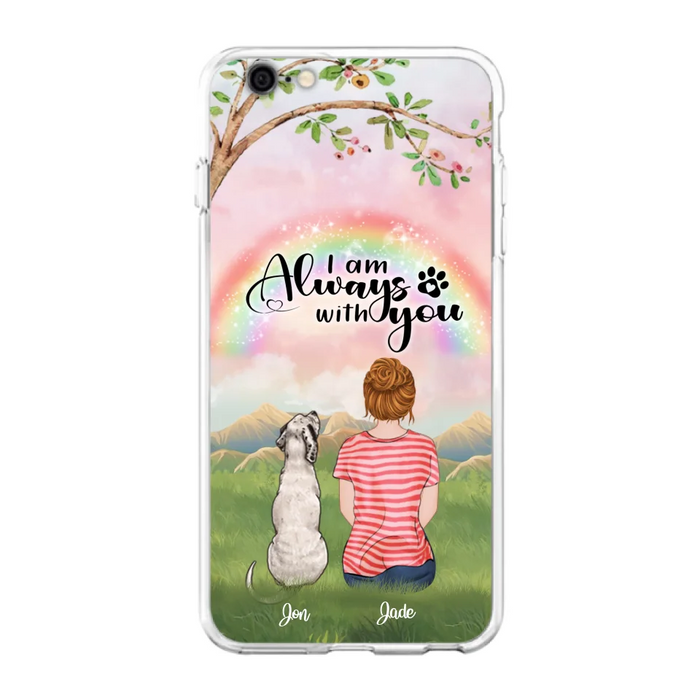 Custom Personalized Dog Mom/Dad Phone Case - Upto 4 Dogs - Best Gift For Dog Lover - I Am Always With You - Case For Iphone Samsung - 5BWJPA