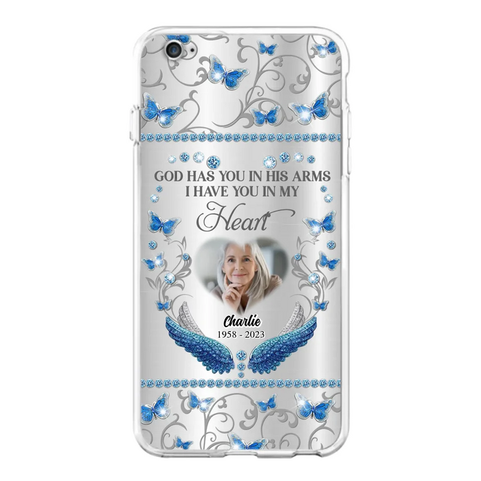 Custom Personalized Memorial Photo Phone Case - Memorial Gift Idea for Mother's Day/Father's Day - God Has You In His Arms I Have You In My Heart - Cases For iPhone/Samsung