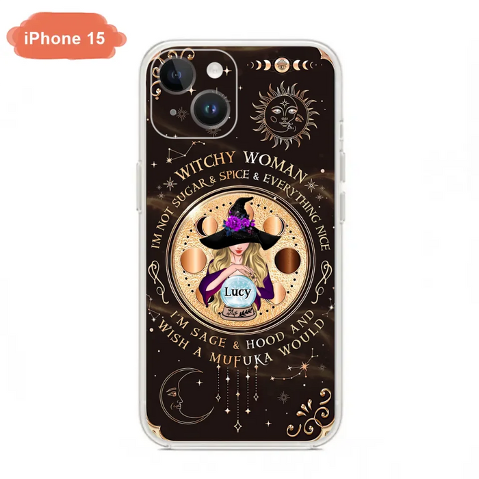 Custom Personalized Witchy Woman Phone Case - Gift Idea For Witch/ Friends/ Birthday/ Halloween Day - I'm Not Sugar & Spice & Everything Nice - Case For iPhone/Samsung