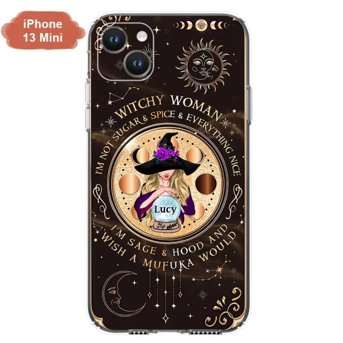 Custom Personalized Witchy Woman Phone Case - Gift Idea For Witch/ Friends/ Birthday/ Halloween Day - I'm Not Sugar & Spice & Everything Nice - Case For iPhone/Samsung