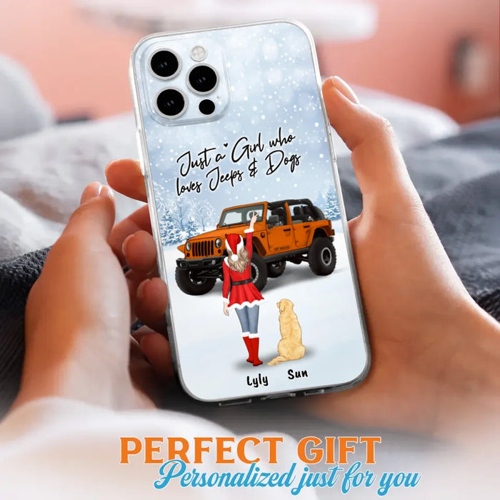 Custom Personalized Christmas Off-road Girl Phone Case - Girl With Upto 4 Pets - Christmas Gift For Dog/ Cat Lover - Just A Girl - Case For iPhone And Samsung