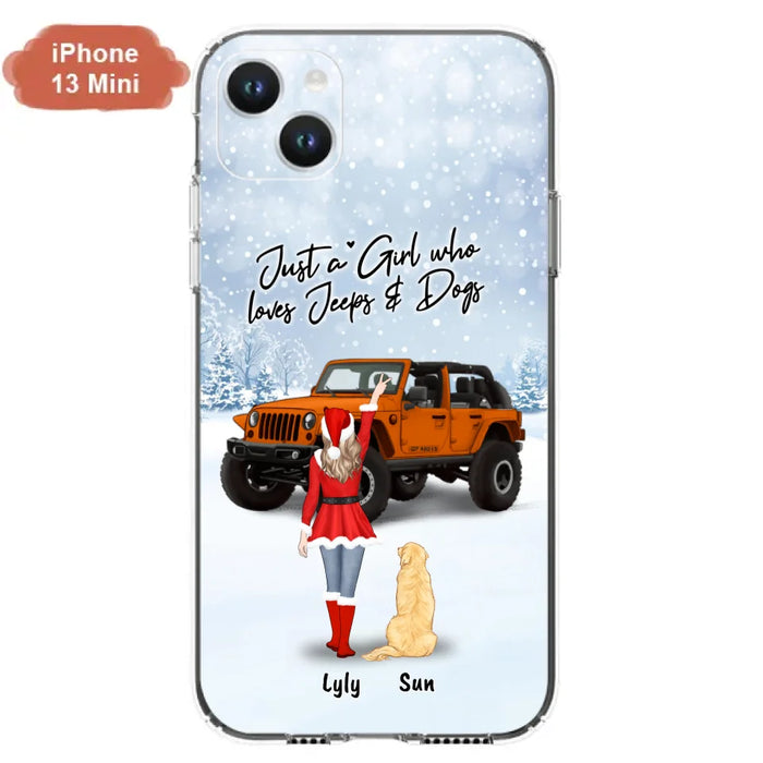 Custom Personalized Christmas Off-road Girl Phone Case - Girl With Upto 4 Pets - Christmas Gift For Dog/ Cat Lover - Just A Girl - Case For iPhone And Samsung