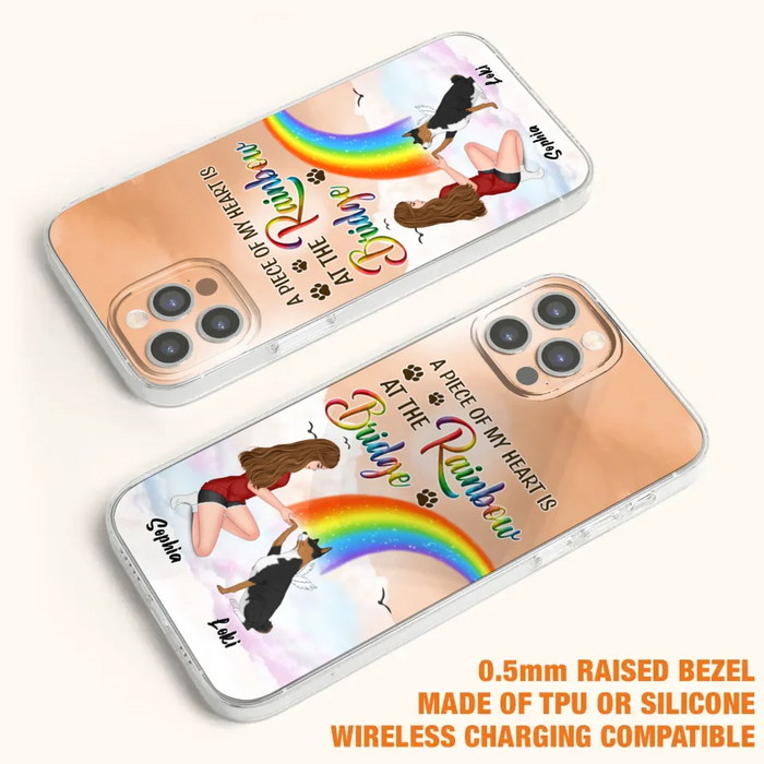 Custom Personalized Dog Mom Phone Case - Memorial Gift Idea for Dog Owners/Mother's Day - A Piece Of My Heart Is At The Rainbow Bridge - Case for iPhone/Samsung