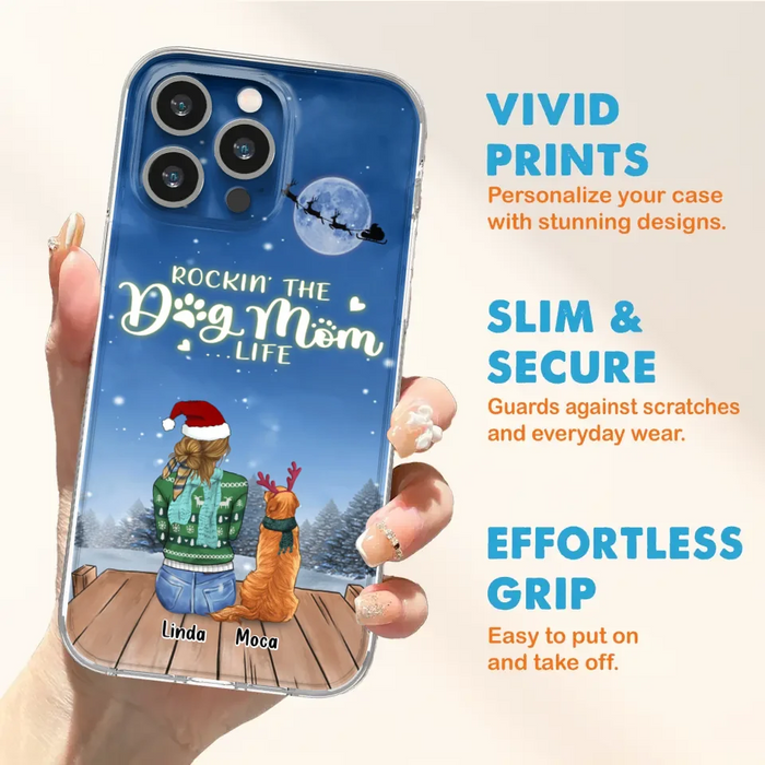 Custom Personalized Christmas Dog Mom Phone Case - Upto 5 Dogs - Gift Idea For Dog Lover/ Dog Mom - Rockin' The Dog Mom Life - Case For iPhone And Samsung