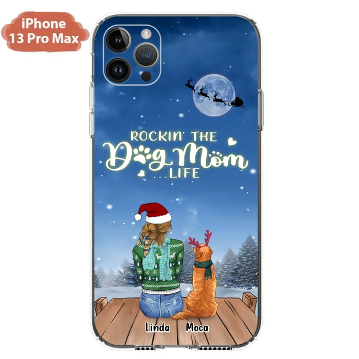 Custom Personalized Christmas Dog Mom Phone Case - Upto 5 Dogs - Gift Idea For Dog Lover/ Dog Mom - Rockin' The Dog Mom Life - Case For iPhone And Samsung