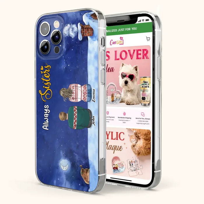 Custom Personalized Christmas Brother & Sister Phone Case - Christmas Gift Idea For Siblings - Upto 12 People - Always Sisters - Case For iPhone And Samsung