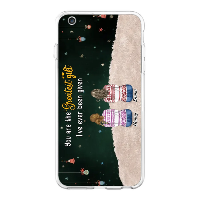 Custom Personalized Christmas Friends Phone Case - Christmas Gift Idea For Friends/Sisters - Upto 12 People - You Are The Greatest Gift I've Ever Been Given - Case For iPhone And Samsung