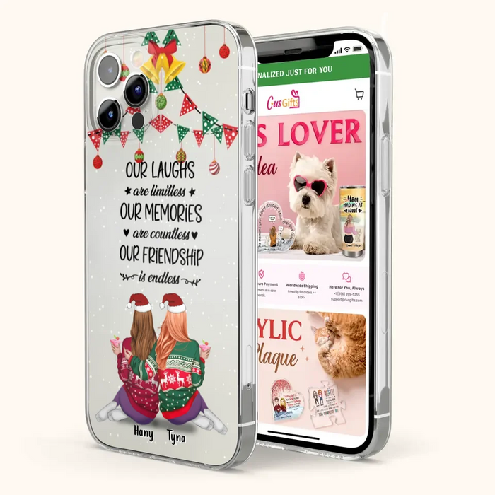 Custom Personalized Christmas Friends Phone Case - Gift Idea For Best Friends With Up To 5 Girls - Our Laughs Are Limitless - Cases For iPhone And Samsung