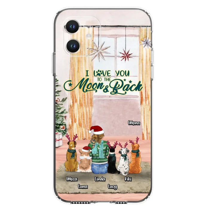 Custom Personalized Christmas Dog Mom Phone Case - Upto 5 Dogs - Gift Idea For Dog Lover/Dog Mom - I Love You To The Moon & Back - Case For iPhone & Samsung