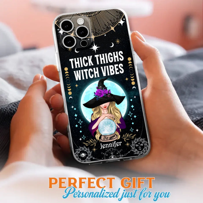 Custom Personalized Witch Phone Case - Best Gift Idea For Halloween - Thick Thighs Witch Vibes Witchy Wicca - Case For iPhone And Samsung