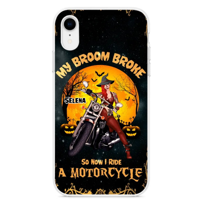 Custom Personalized Witch Phone Case - Upto 4 Dogs - Halloween Gifts For Friends/Dog Lovers  - My Broom Broke So Now I Ride A Motorcycle - Case For iPhone/Samsung