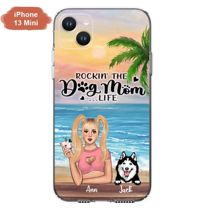 Custom Personalized Dog Mom Phone Case - Rockin' The Dog Mom Life