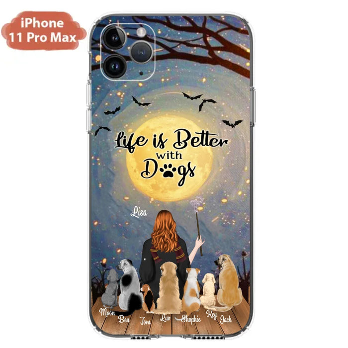 Custom Personalized Witch Phone Case - Upto 7 Dogs - Gift For Dog Lovers - Life Is Better With Dogs