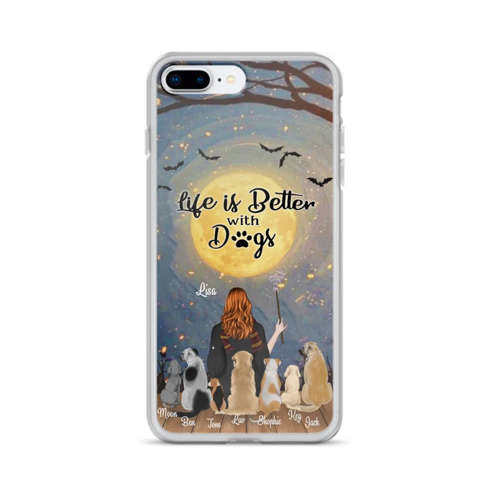 Custom Personalized Witch Phone Case - Upto 7 Dogs - Gift For Dog Lovers - Life Is Better With Dogs