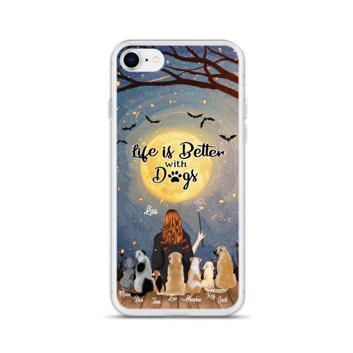 Custom Personalized Witch Phone Case - Upto 7 Dogs - Gift For Dog Lovers - Life Is Better With Dogs