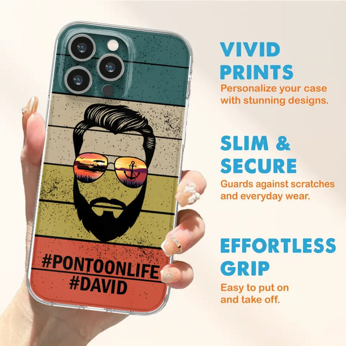 Custom Personalized Pontoonlife Phone Case - Best Gift for Dads - For iPhone And Samsung - NTQYR8