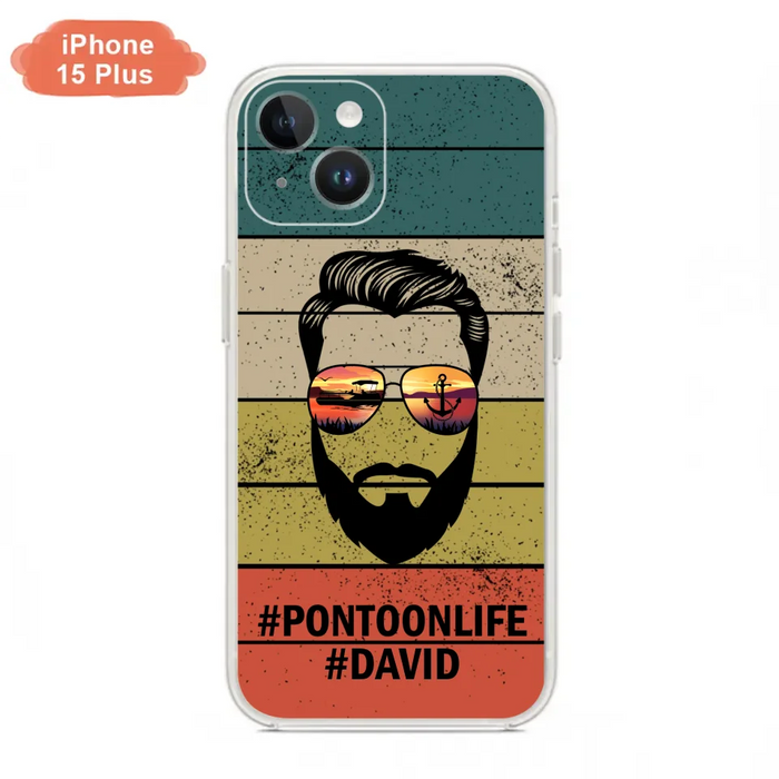 Custom Personalized Pontoonlife Phone Case - Best Gift for Dads - For iPhone And Samsung - NTQYR8