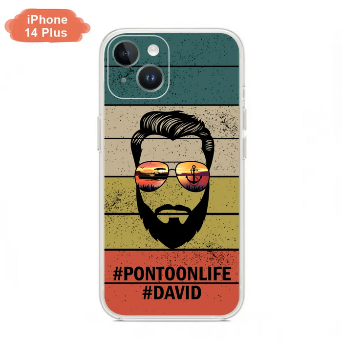 Custom Personalized Pontoonlife Phone Case - Best Gift for Dads - For iPhone And Samsung - NTQYR8