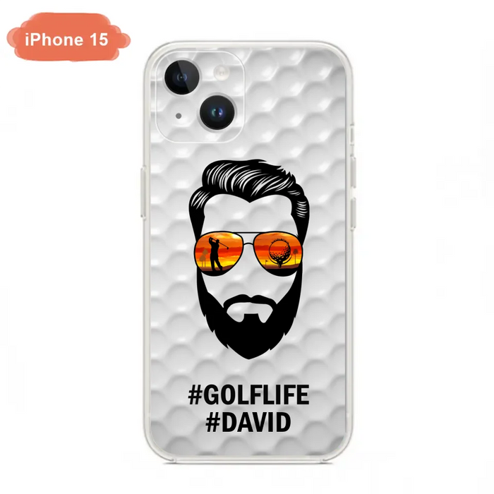 Custom Personalized Golflife Phone Case - Best Gift for Dads - For iPhone And Samsung - NTQYR8