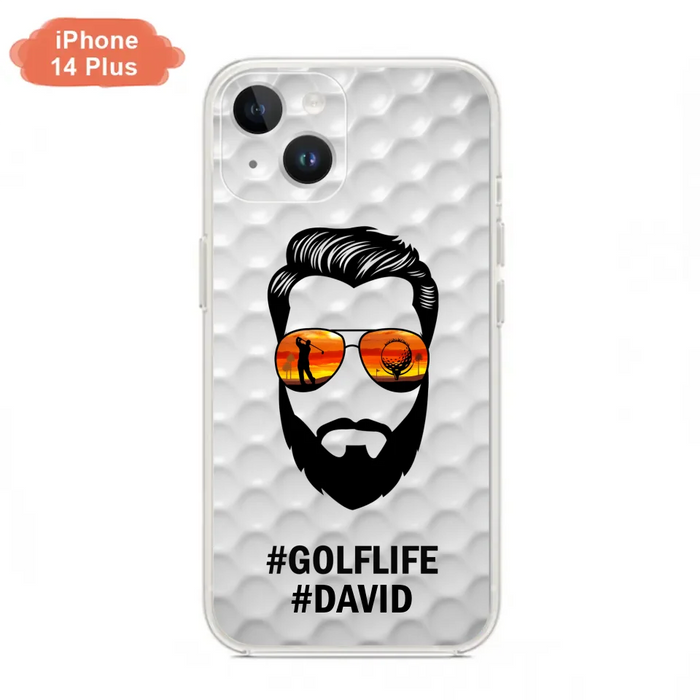 Custom Personalized Golflife Phone Case - Best Gift for Dads - For iPhone And Samsung - NTQYR8