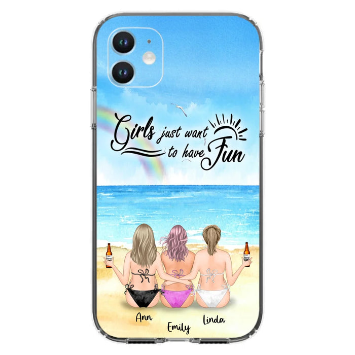 Personalized Best Friends Phone Case - Upto 3 Besties - Girls Just Want To Have Fun