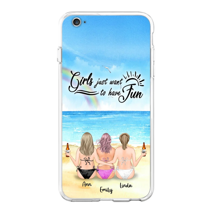 Personalized Best Friends Phone Case - Upto 3 Besties - Girls Just Want To Have Fun