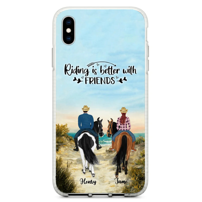 Custom Personalized Friend Riding Horse Phone Case - Best Gift For Horse Love -Riding Is Better With Friends - Case For iPhone And Samsung