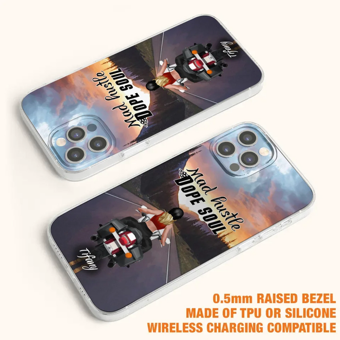 Custom Personalized Motorcycle Girl Phone Case - Best Gift For Bikers - Mad Hustle Dope Soul - Phone Case For iPhone And Samsung - C6O4AR