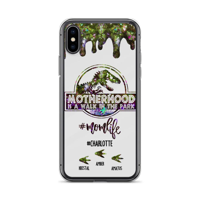 Custom Personalized Mama Dinosaur Phone Case - Best Gift For Mothers - Motherhood Is A Walk In The Park - Phone Case For iPhone And Samsung - 2QCGS1