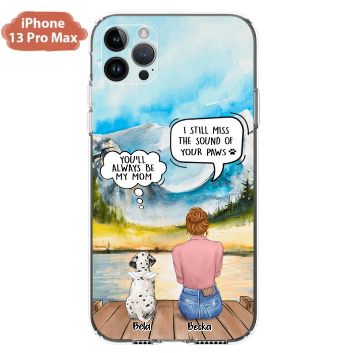 Custom Personalized Memorial Pet Mom Phone Case - Woman With Upto 5 Pets - Best Gift For Pet Lover - It's So Hard To Say Goodbye - Case For Iphone/Samsung