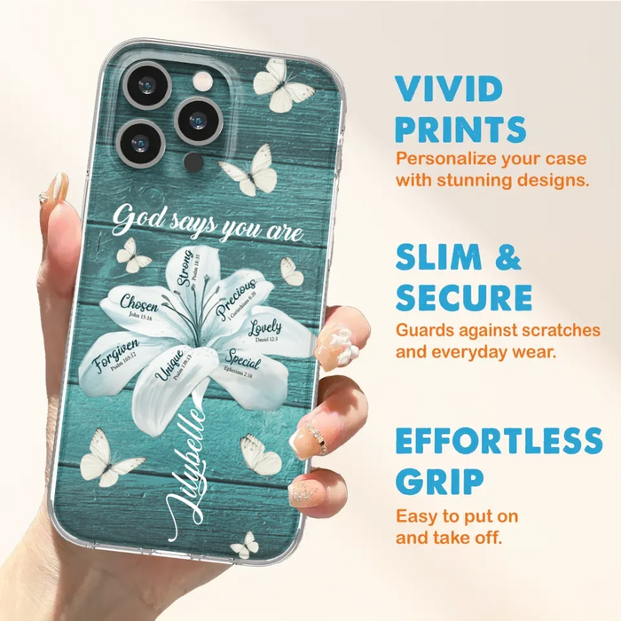 Custom Personalized Phone Case - Gods Says You Are - Case For Iphone Samsung - BR9N4C