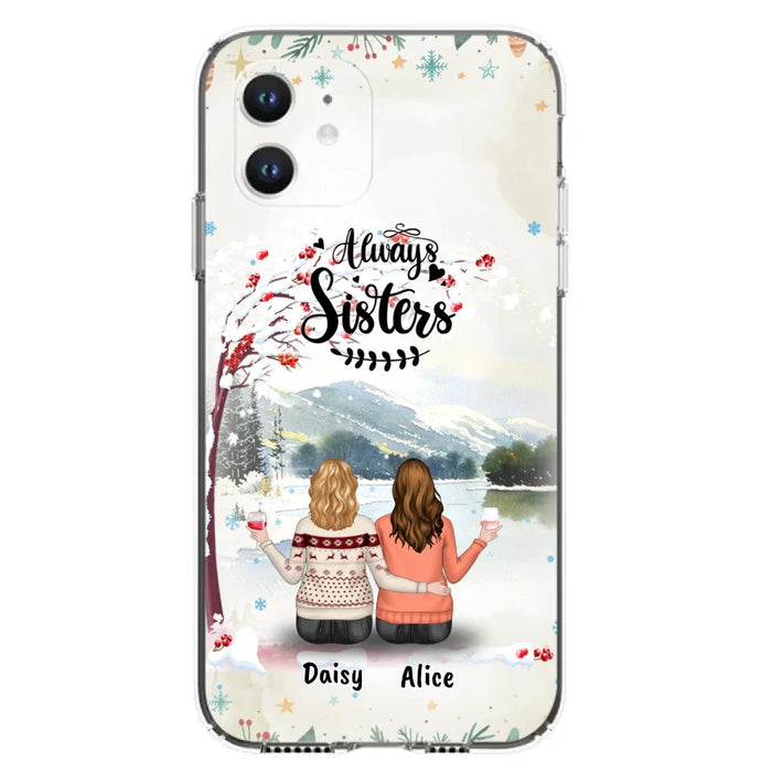 Custom Personalized Sisters Phone Case - Christmas/Autumn/Winter Sisters - Upto 3 Girls - Best Gift For Friends - Phone Case For iPhone And Samsung