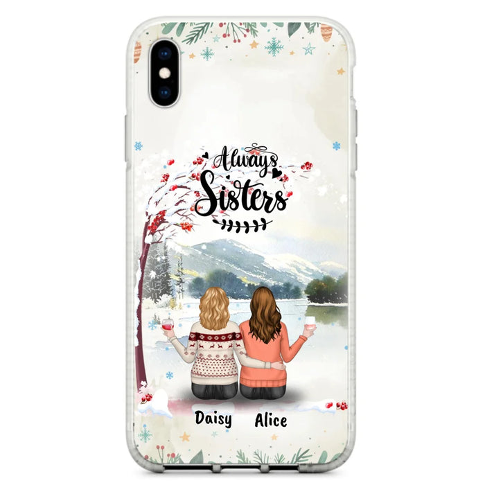 Custom Personalized Sisters Phone Case - Christmas/Autumn/Winter Sisters - Upto 3 Girls - Best Gift For Friends - Phone Case For iPhone And Samsung