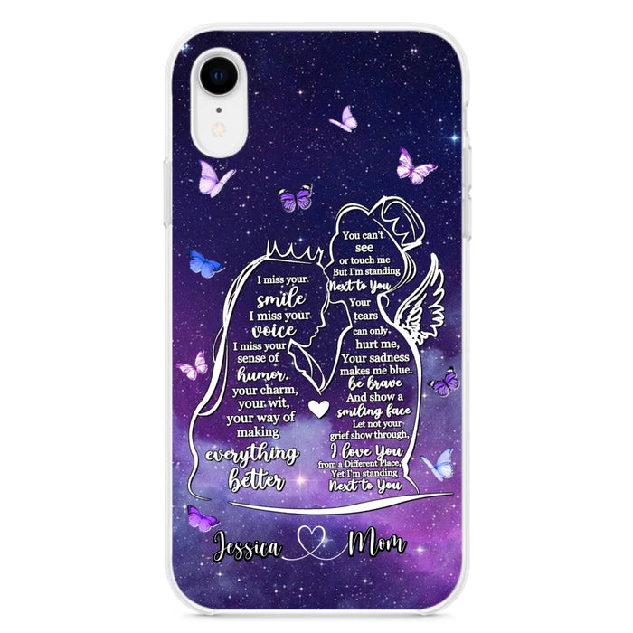 Custom Personalized Memorial Mom Phone Case - Gift Idea For Mom/Daughter - I'm Standing Next To You - Cases For iPhone & Samsung