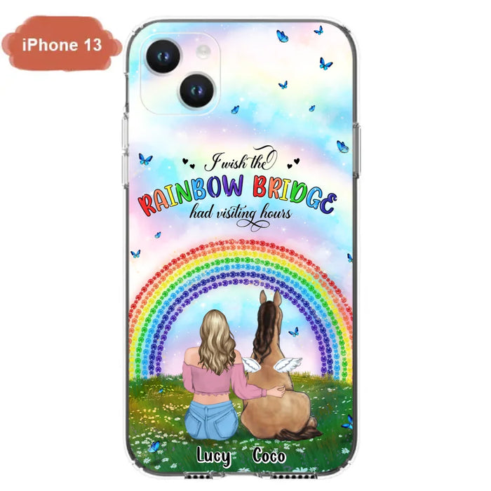 Custom Personalized Horse Memorial Phone Case - Upto 4 Horses - Memorial Gift For Horse Lover - I Wish The Rainbow Bridge Had Visiting Hours - Case For iPhone And Samsung