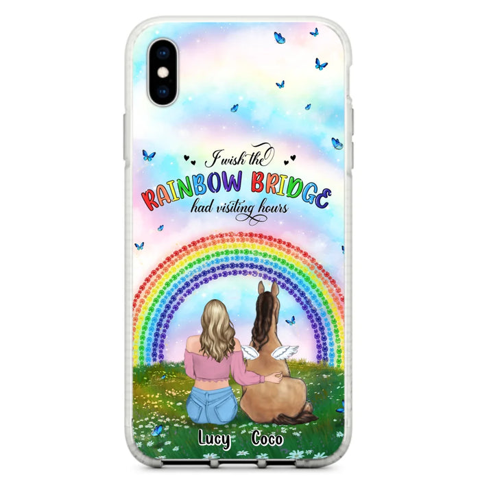 Custom Personalized Horse Memorial Phone Case - Upto 4 Horses - Memorial Gift For Horse Lover - I Wish The Rainbow Bridge Had Visiting Hours - Case For iPhone And Samsung