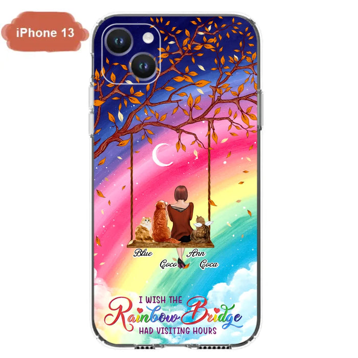 Custom Personalized Pet Mom Phone Case - Memorial Gift For Dog/ Cat Lover - I Wish The Rainbow Bridge Had Visiting Hours - Case For iPhone And Samsung