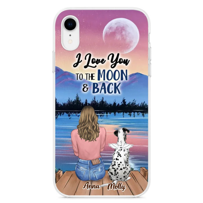 Custom Personalized Memorial Pet Phone Case - Upto 4 Pets - Gift For Dog/Cat Lover - I Love You To The Moon & Back - Case For iPhone And Samsung