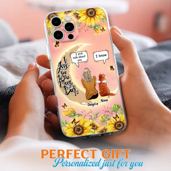 Custom Personalized Memorial Pet Sunflower Phone Case - Adult/Couple With Upto 4 Pets - Memorial Gift Idea For Dog/Cat Lovers - I Love You To The Moon & Back - Case For iPhone & Samsung