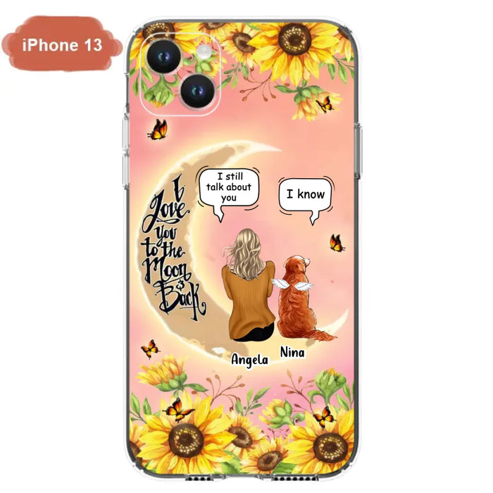 Custom Personalized Memorial Pet Sunflower Phone Case - Adult/Couple With Upto 4 Pets - Memorial Gift Idea For Dog/Cat Lovers - I Love You To The Moon & Back - Case For iPhone & Samsung